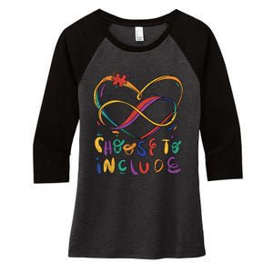 Choose To Include Autism Awareness Teacher Special Education Women's Tri-Blend 3/4-Sleeve Raglan Shirt