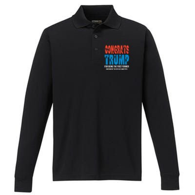 Congrats Trump Indicted Performance Long Sleeve Polo