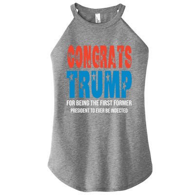 Congrats Trump Indicted Women's Perfect Tri Rocker Tank