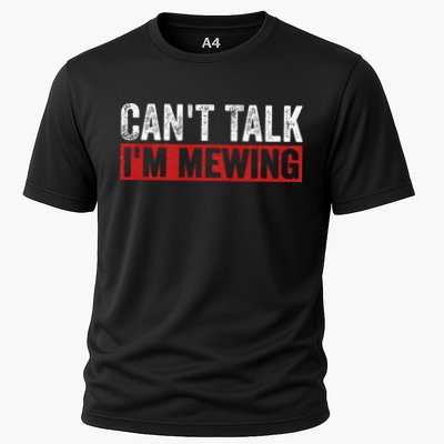 Can't Talk I'm Mewing Funny Quote Performance Shirt