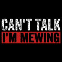 Can't Talk I'm Mewing Funny Quote 7-Panel Snapback Hat