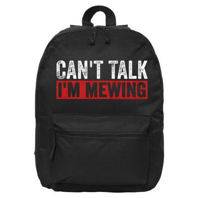 Can't Talk I'm Mewing Funny Quote 16 in Basic Backpack