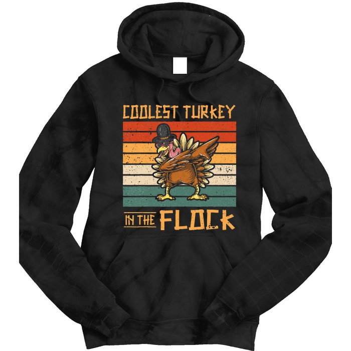 Coolest Turkey in the Flock Funny Thanksgiving Turkey Trot Tie Dye Hoodie