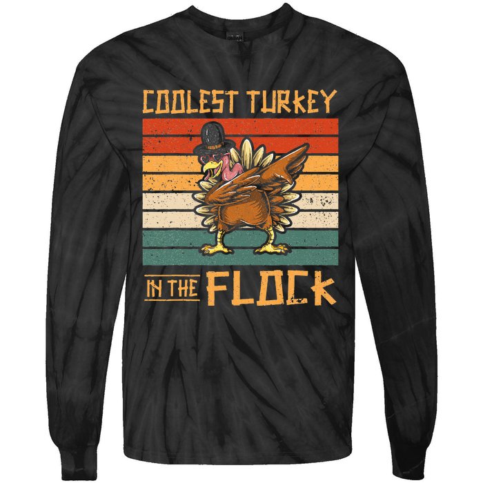 Coolest Turkey in the Flock Funny Thanksgiving Turkey Trot Tie-Dye Long Sleeve Shirt