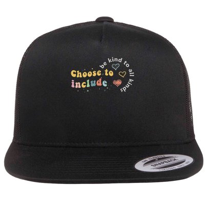 Choose To Include Inclusion Matters Be Kind Neurodiversity Flat Bill Trucker Hat