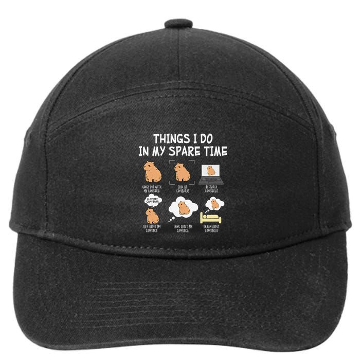 Capybara Things I Do In My Spare Time Funny Capybara 7-Panel Snapback Hat
