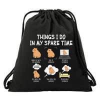 Capybara Things I Do In My Spare Time Funny Capybara Drawstring Bag