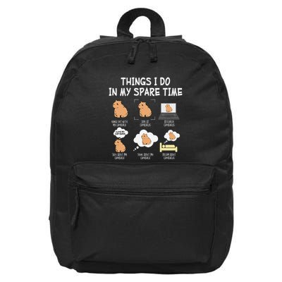 Capybara Things I Do In My Spare Time Funny Capybara 16 in Basic Backpack