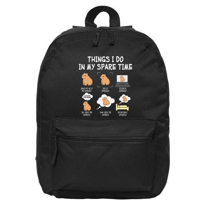 Capybara Things I Do In My Spare Time Funny Capybara 16 in Basic Backpack