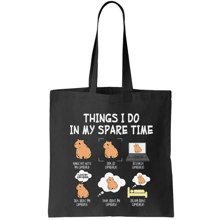 Capybara Things I Do In My Spare Time Funny Capybara Bag