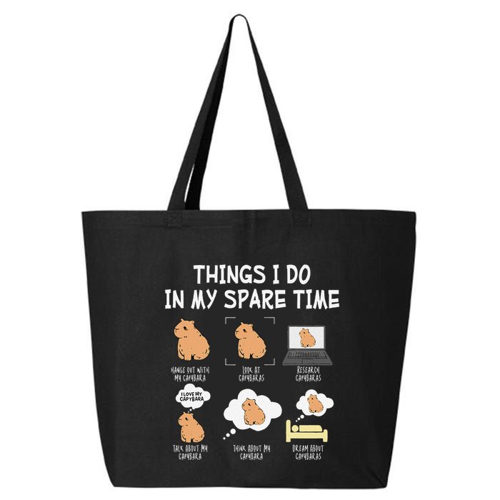 Capybara Things I Do In My Spare Time Funny Capybara 25L Jumbo Tote