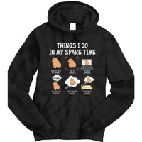Capybara Things I Do In My Spare Time Funny Capybara Tie Dye Hoodie