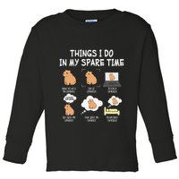 Capybara Things I Do In My Spare Time Funny Capybara Toddler Long Sleeve Shirt