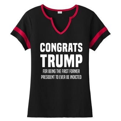 Congrats Trump Indicted Ladies Halftime Notch Neck Tee