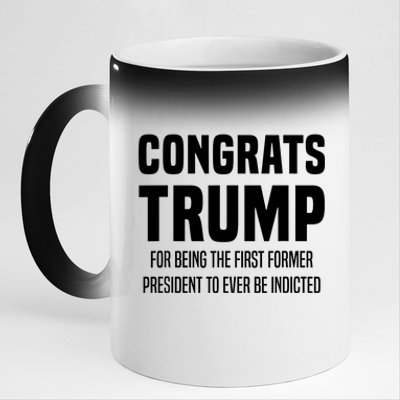 Congrats Trump Indicted 11oz Black Color Changing Mug