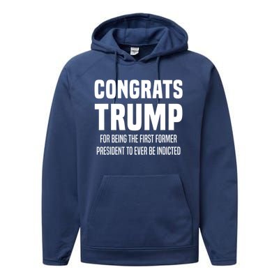 Congrats Trump Indicted Performance Fleece Hoodie