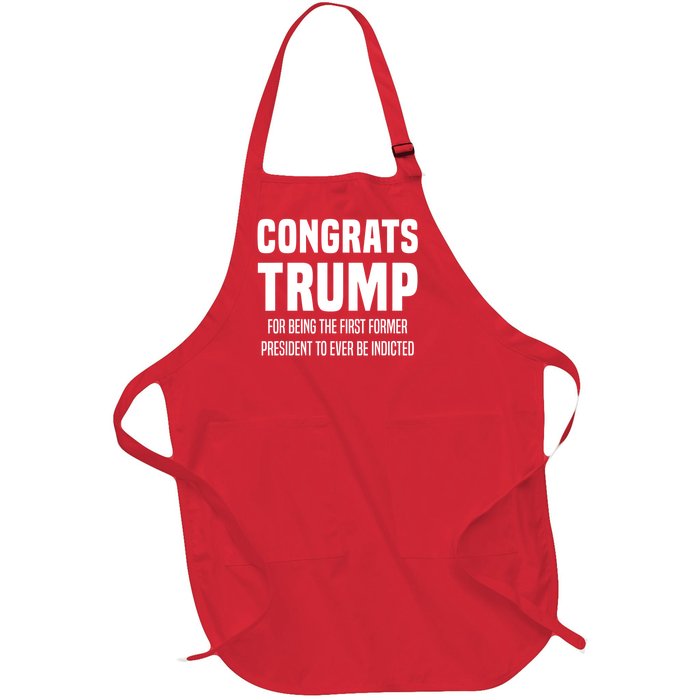 Congrats Trump Indicted Full-Length Apron With Pockets