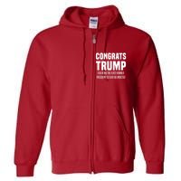 Congrats Trump Indicted Full Zip Hoodie