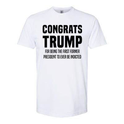 Congrats Trump Indicted Softstyle CVC T-Shirt