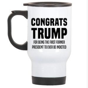 Congrats Trump Indicted Stainless Steel Travel Mug