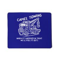 Camel Towing Inappropriate Cringe Mousepad