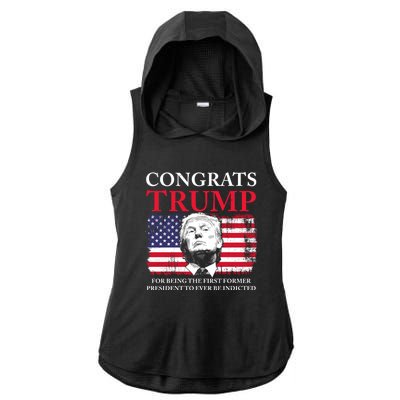 Congrats Trump Indicted Funny Trump Indictment Ladies PosiCharge Tri-Blend Wicking Draft Hoodie Tank