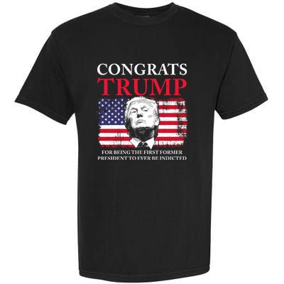 Congrats Trump Indicted Funny Trump Indictment Garment-Dyed Heavyweight T-Shirt