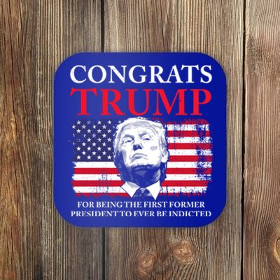 Congrats Trump Indicted Funny Trump Indictment Coaster