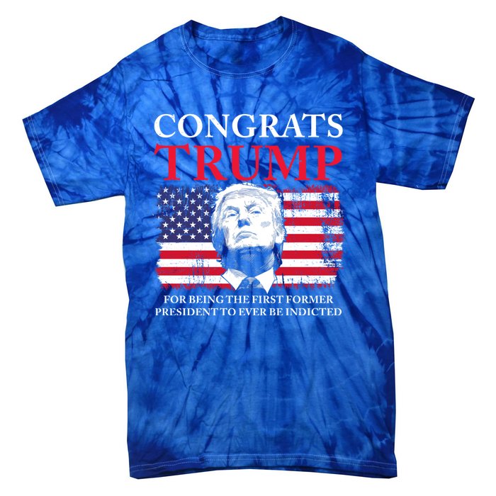 Congrats Trump Indicted Funny Trump Indictment Tie-Dye T-Shirt