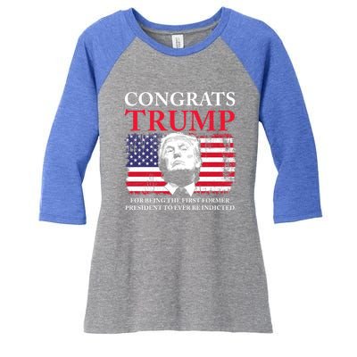 Congrats Trump Indicted Funny Trump Indictment Women's Tri-Blend 3/4-Sleeve Raglan Shirt