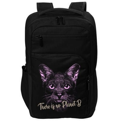 Cat: There Is No Planet B Meaningful Gift Climate Change Is Real! Gift Impact Tech Backpack