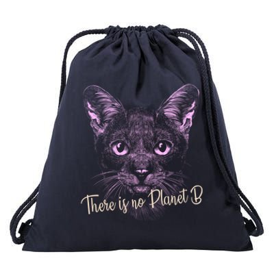 Cat: There Is No Planet B Meaningful Gift Climate Change Is Real! Gift Drawstring Bag