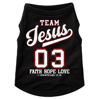 Christian Team Jesus 03 Faith Hope Love Doggie Tank