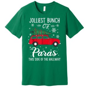 Christmas Tree Jolliest Bunch Of Paras This Side Of The Hallway Xmas Gift Premium T-Shirt