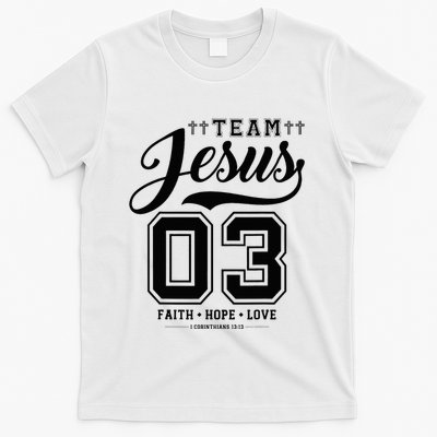 Christian Team Jesus 03 Faith Hope Love T-Shirt