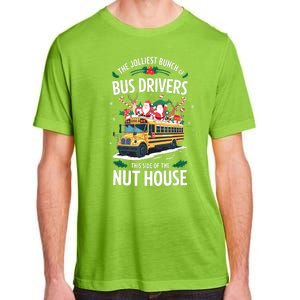 Christmas The Jolliest Bunch Of Bus Driver This Side Of The Nut House Gift Adult ChromaSoft Performance T-Shirt