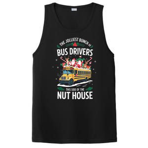 Christmas The Jolliest Bunch Of Bus Driver This Side Of The Nut House Gift PosiCharge Competitor Tank