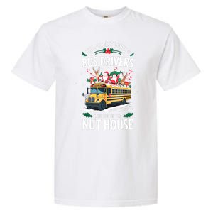 Christmas The Jolliest Bunch Of Bus Driver This Side Of The Nut House Gift Garment-Dyed Heavyweight T-Shirt