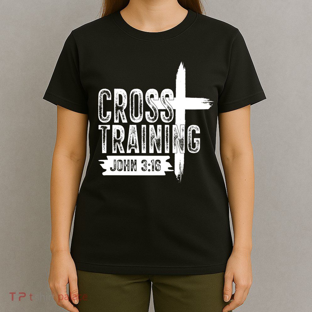 Cross Training John 3:16 T-Shirt