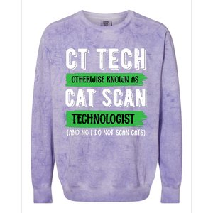 Ct Tech Known As Cat Scan Radiologic Technologist Colorblast Crewneck Sweatshirt