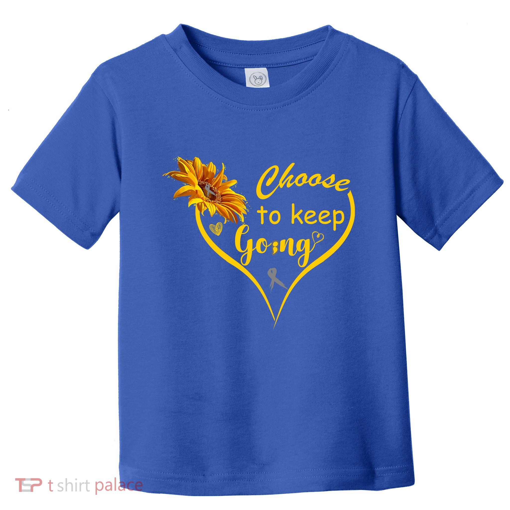 Choose To Keep Going Brain Cancer Awareness Toddler T-Shirt