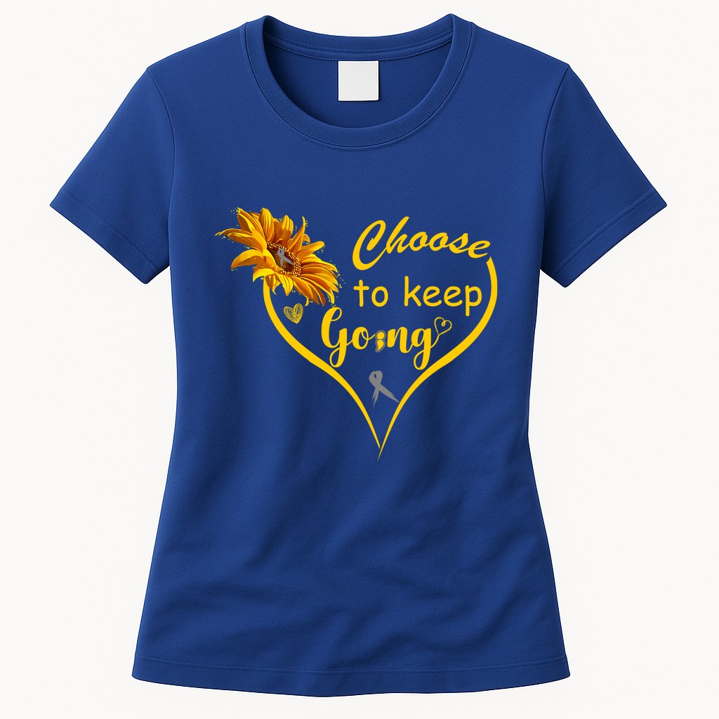 Choose To Keep Going Brain Cancer Awareness Womens T-Shirt