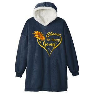 Choose To Keep Going Brain Cancer Awareness Hooded Wearable Blanket