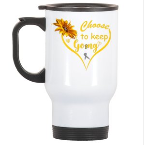 Choose To Keep Going Brain Cancer Awareness Stainless Steel Travel Mug