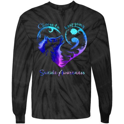 Choose To Keep Going Heart Wolf Suicide Awareness Tie-Dye Long Sleeve Shirt