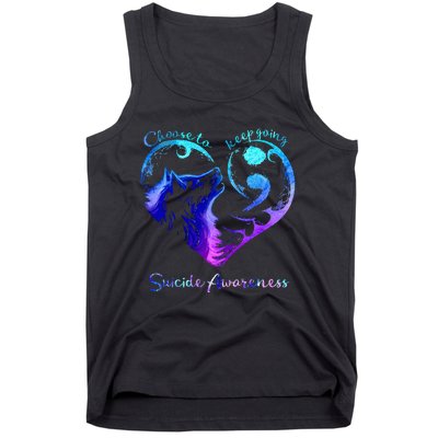 Choose To Keep Going Heart Wolf Suicide Awareness Tank Top