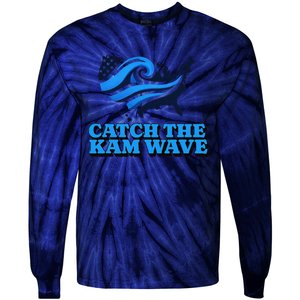 Catch The Kam Wave For Us President Election Vote Kamala Tie-Dye Long Sleeve Shirt