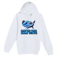 Catch The Kam Wave For Us President Election Vote Kamala Premium Pullover Hoodie