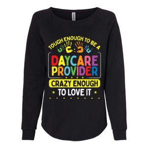 Childcare Teacher Kids Children Care Daycare Provider Womens California Wash Sweatshirt