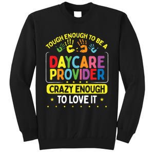 Childcare Teacher Kids Children Care Daycare Provider Tall Sweatshirt